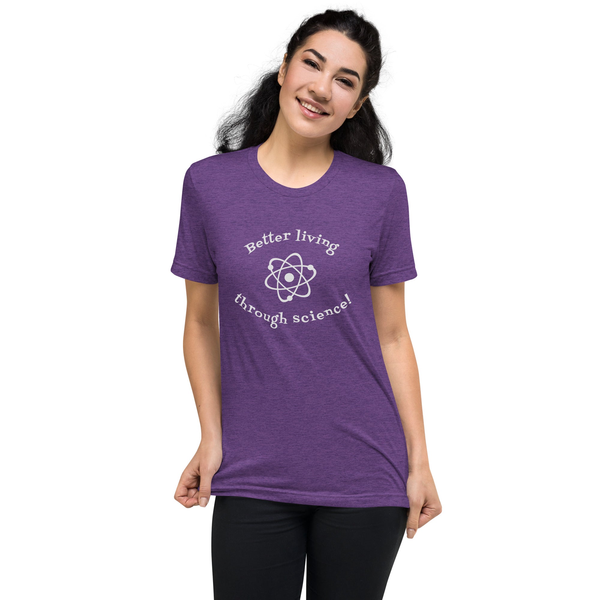 Better Living Through Science T-shirt