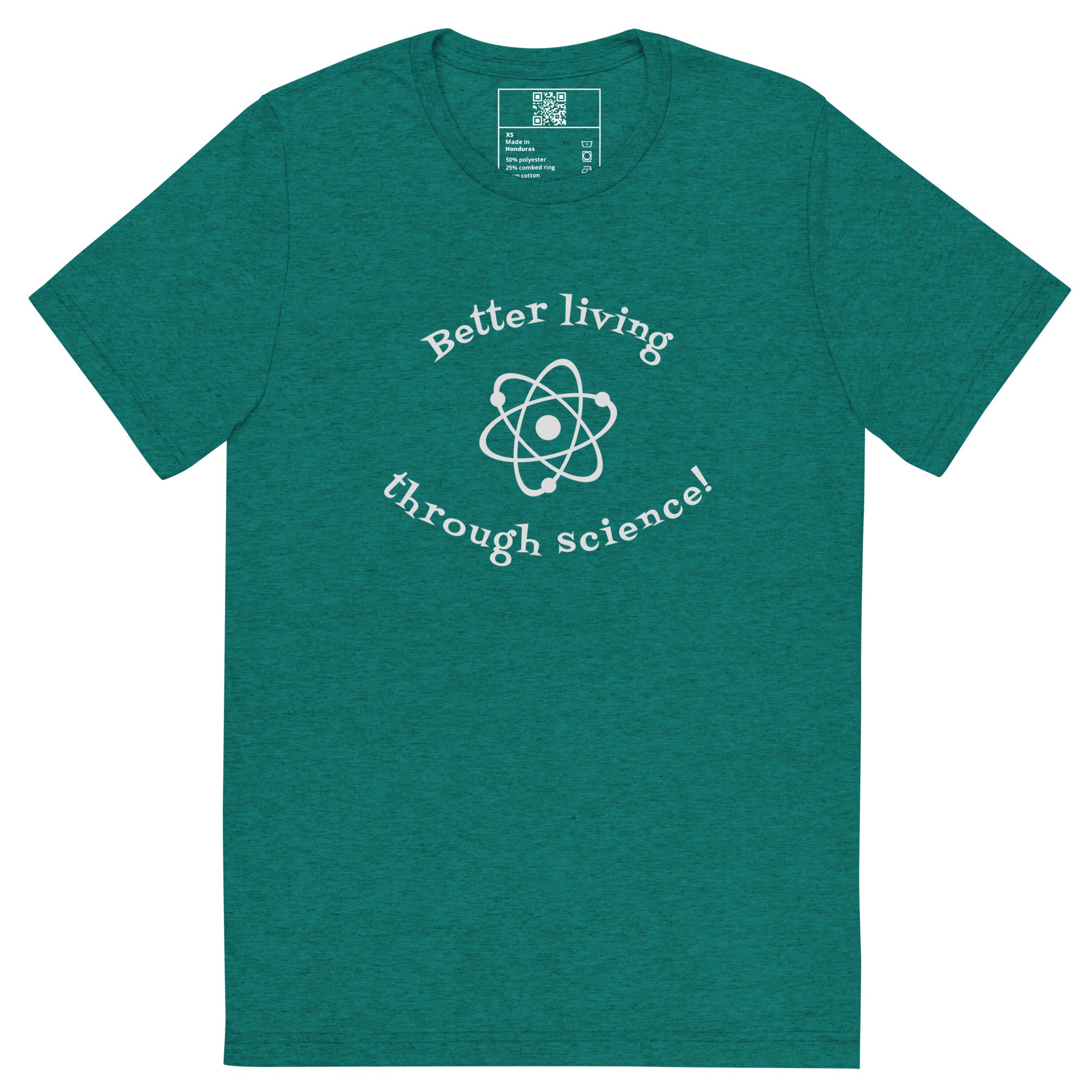 Better Living Through Science T-shirt