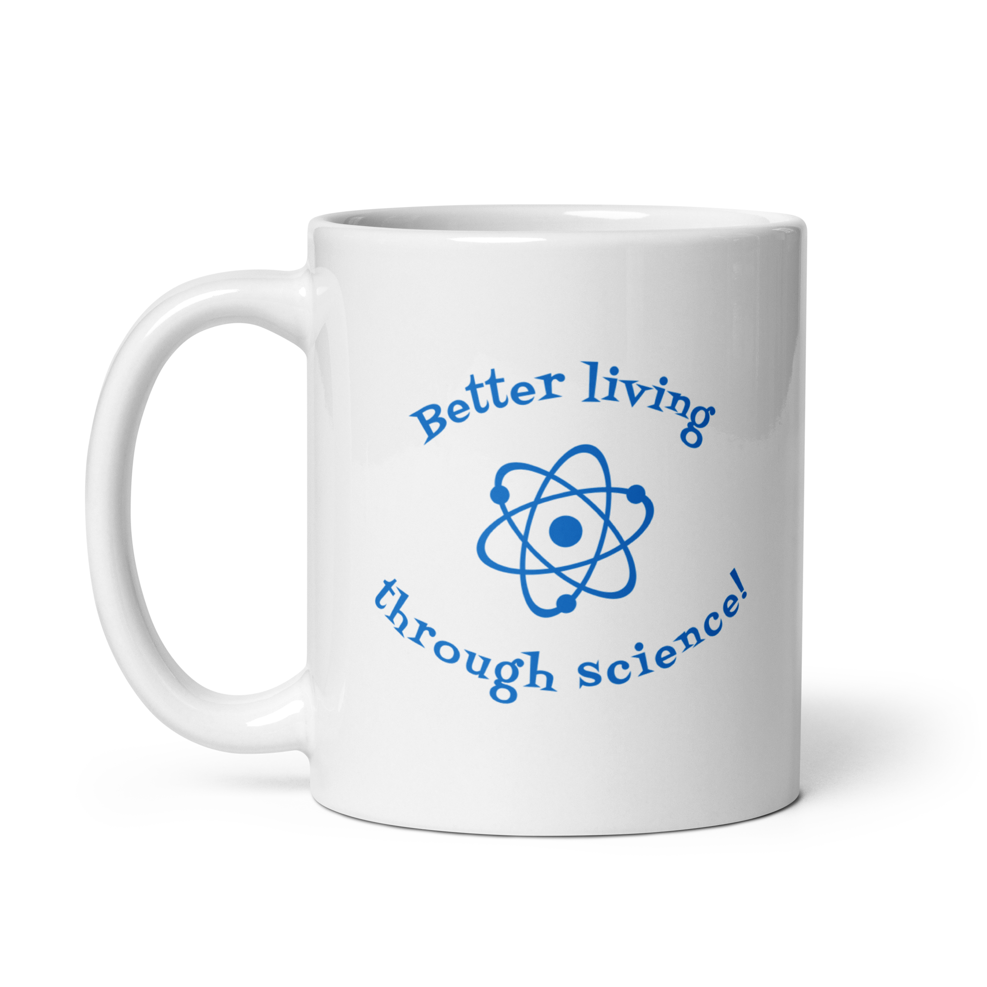 Better Living Through Science Mug