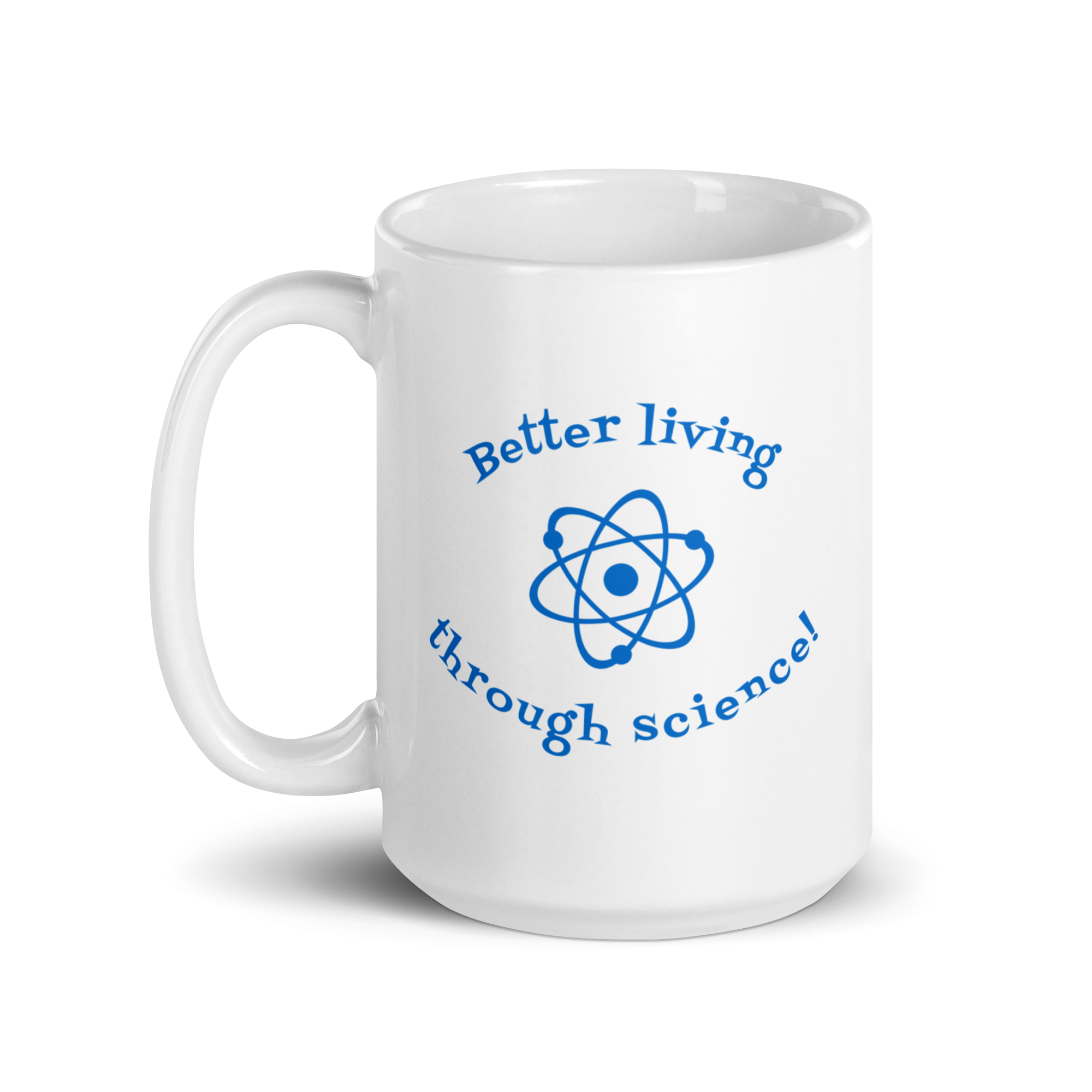 Better Living Through Science Mug